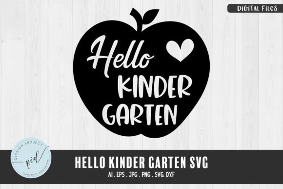 Hello Kinder Garten SVG, Back to School