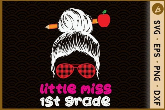 Little Miss 1st Grade - Back to School: A Creative Resource for Every Classroom and More