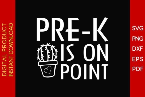 Pre-K Is On Point Back to School SVG