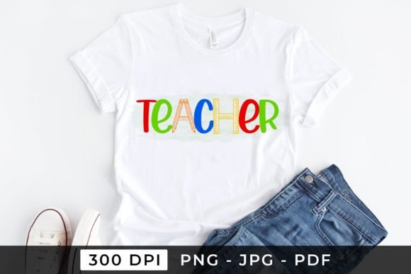 Teacher - Back to School Sublimation PNG