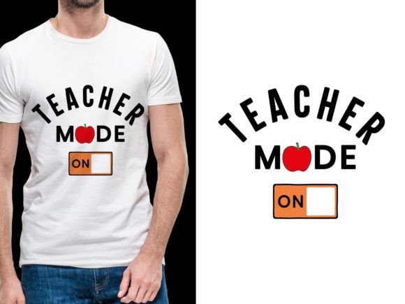 Teacher Mode on Back to School Tshirt